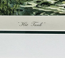 Load image into Gallery viewer, John P. Cowan Hot Tank Lithograph Year 1973 - Brand New Super Custom Sporting Frame