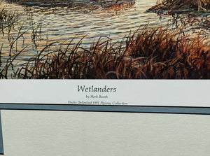 Herb Booth Wetlanders Lithograph With Mallard Remarque Coastal Conservation Association CCA - Rare Booth Remarque - Brand New Super Custom Sporting Frame