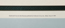 Load image into Gallery viewer, John Dearman - Deadwood Covey - Lithograph - Brand New Custom Sporting Frame