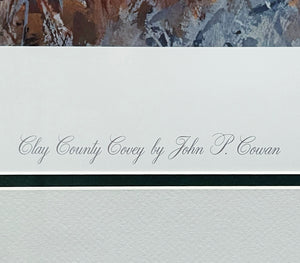 John P. Cowan Clay County Covey Lithograph Year 1992- Brand New Super Custom Sporting Frame